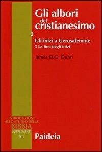 Cover Gli inizi a Gerusalemme. La fine degli inizi