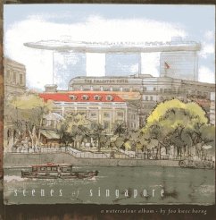 Scenes of Singapore: A Watercolour Album - Foo, Kwee Horng