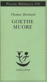 Goethe muore