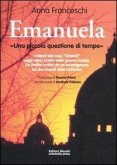 Emanuela. «Una piccola questione di tempo» Emanuela. «Una piccola questione di tempo»