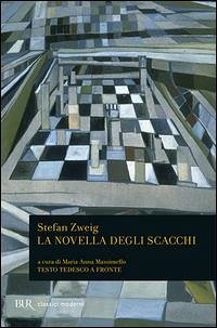 La novella degli scacchi. Testo tedesco a fronte Cover La novella degli scacchi. Testo tedesco a fronte