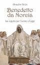 Cover Benedetto da Norcia. La Regola per l'uomo d'oggi