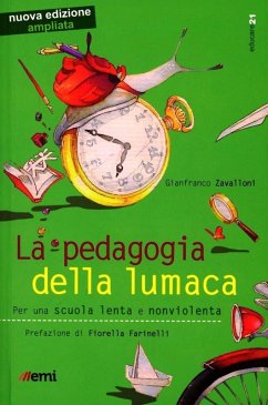 Cover La pedagogia della lumaca. Per una scuola lenta e nonviolenta