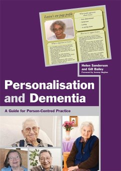 Personalisation and Dementia - Bailey, Gill; Sanderson, Helen