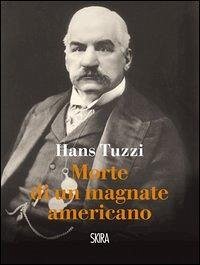 Cover Morte di un magnate americano