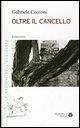 Cover Oltre il cancello