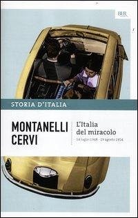 Cover L' Italia del miracolo (14 luglio 1948-19 agosto 1954)