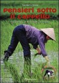 Pensieri sotto il cappello risalendo il Vietnam in treno