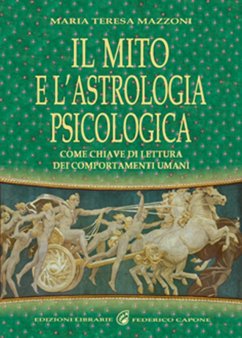 Cover Il mito e l'astrologia psicologica come chiave di lettura dei comportamenti umani