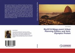 Rio2016:Mega-event Urban Planning Politics and Anti-Olympics Protest - Schissel, Lana