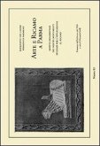 Arte e ricamo a Parma. Motivi ornamentali dei nostri monumenti studiati per l'applicazione al ricamo (rist. anast. 1926) Arte e ricamo a Parma. Motivi ornamentali dei nostri monumenti studiati per l'applicazione al ricamo (rist. anast. 1926)
