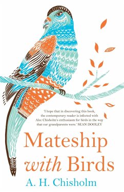 Mateship with Birds - Chisholm, A. H.