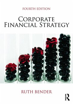 Corporate Financial Strategy - Bender, Ruth (Cranfield University, UK)
