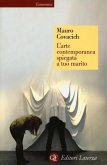 L' arte contemporanea spiegata a tuo marito