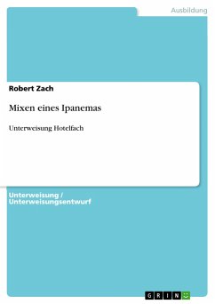 Mixen eines Ipanemas - Zach, Robert