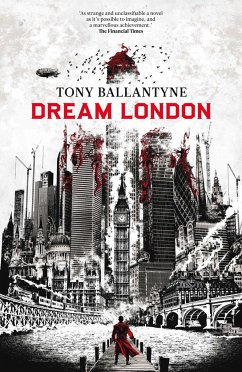 Dream London - Ballantyne, Tony