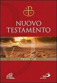 Nuovo Testamento Via Verità e Vita. Per i credenti Nuovo Testamento Via Verità e Vita. Per i credenti