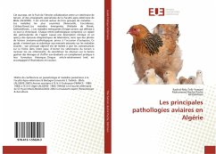 Les principales pathollogies aviaires en Algérie - Triki-Yamani, Rachid-Rida;Bachir-Pacha, Mohammed;Dahmani, Ali