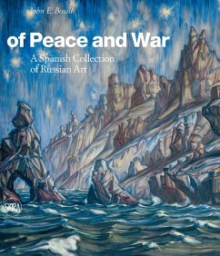 Of Peace and War - Bowlt, John E.