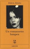 Un romanzetto lumpen Un romanzetto lumpen