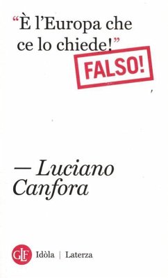 «È l'Europa che ce lo chiede!». Falso! Cover «È l'Europa che ce lo chiede!». Falso!