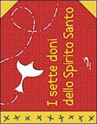 I sette doni dello Spirito Santo - Salvi, Laura