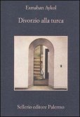 Divorzio alla turca Divorzio alla turca