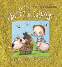 Prego con il Cantico delle creature - Gianola, Maria