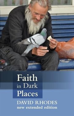 Faith in Dark Places - Rhodes, David