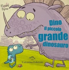 Cover Dino il piccolo grande dinosauro