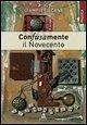 Cover Con-fusa-mente. Il Novecento