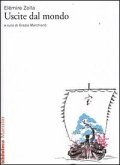Uscite dal mondo