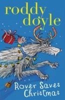 Rover Saves Christmas - Doyle, Roddy