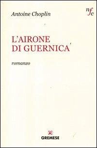 Cover L' airone di Guernica