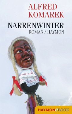 Narrenwinter (eBook, ePUB) - Komarek, Alfred