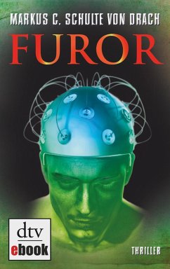 Furor (eBook, ePUB) - Schulte von Drach, Markus Christian