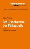 Schlüsselwerke der Pädagogik (eBook, PDF)