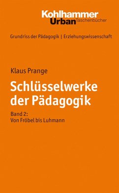 Schlüsselwerke der Pädagogik (eBook, PDF) - Prange, Klaus