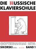 Die Russische Klavierschule Band 1 mit Doppel-CD Die Russische Klavierschule Band 1 mit Doppel-CD