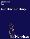 Der Mann der Menge (eBook, ePUB)