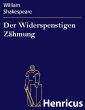 Der Widerspenstigen Zähmung (eBook,... - Bild 1