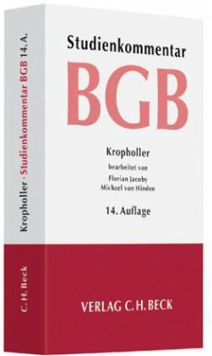 Bürgerliches Gesetzbuch (BGB), Studienkommentar - Kropholler, Jan