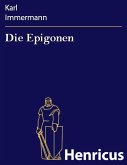 Die Epigonen (eBook, ePUB)