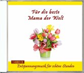 Für Die Beste Mama Der Welt Für Die Beste Mama Der Welt