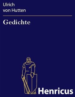 Gedichte (eBook, ePUB) - Hutten, Ulrich von