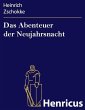 Das Abenteuer der Neujahrsnacht (eBook,... - Bild 1