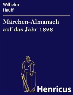 Märchen-Almanach auf das Jahr 1828 (eBook, ePUB) - Hauff, Wilhelm