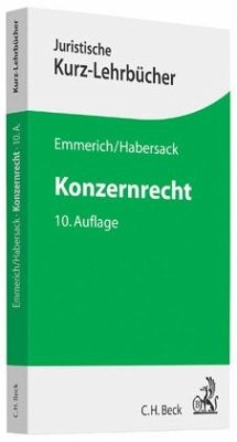 Konzernrecht - Habersack, Mathias;Emmerich, Volker