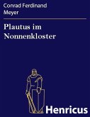 Plautus im Nonnenkloster (eBook, ePUB)