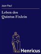 Leben des Quintus Fixlein (eBook, ePUB) - Bild 1